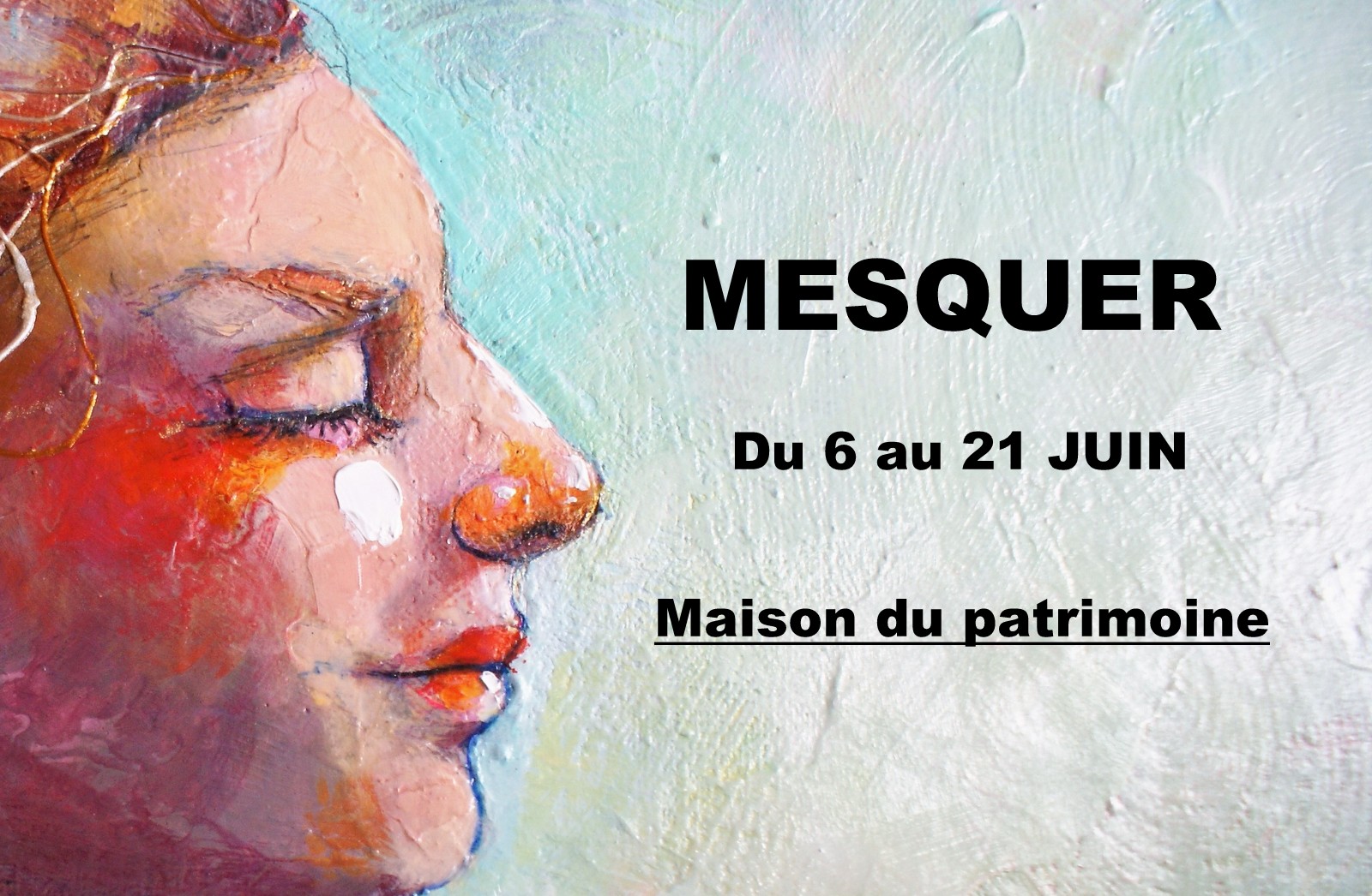 Du 6 au 21 Juin Mesquer